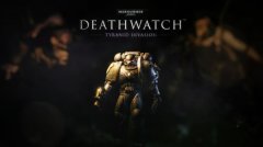 战锤新作《死亡守望：虫族入侵》曝光